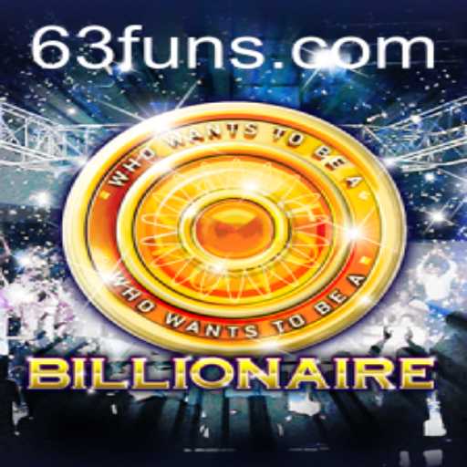 Exploring the Fascinating World of Billionaire: A Game by 63FUN