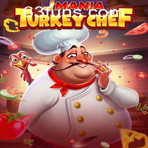 Unveiling JManiaTurkeyChef: The Culinary Adventure Fueled by 63FUN