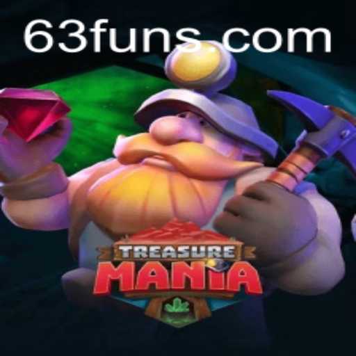 Discover the Excitement of TreasureMania with the 63FUN Experience