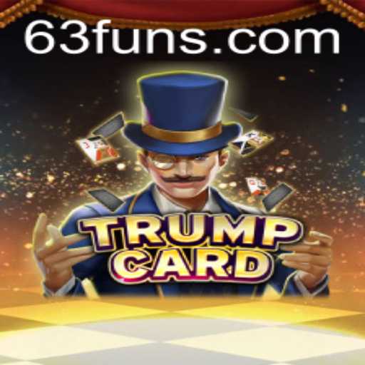 TrumpCard: A Dynamic Gaming Experience with 63FUN